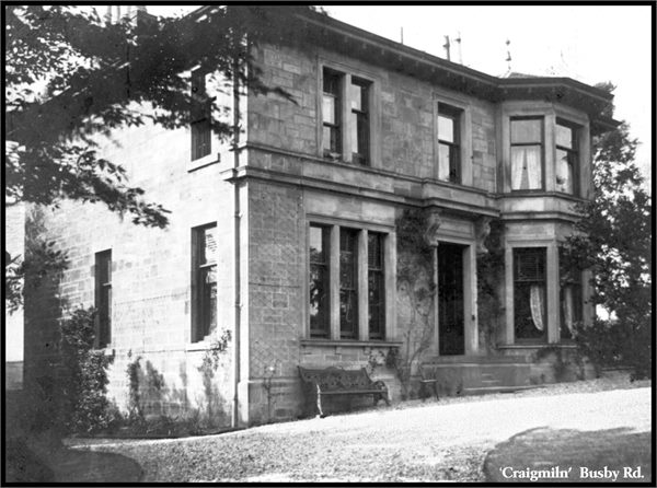 Craigmiln House Busby Rd.